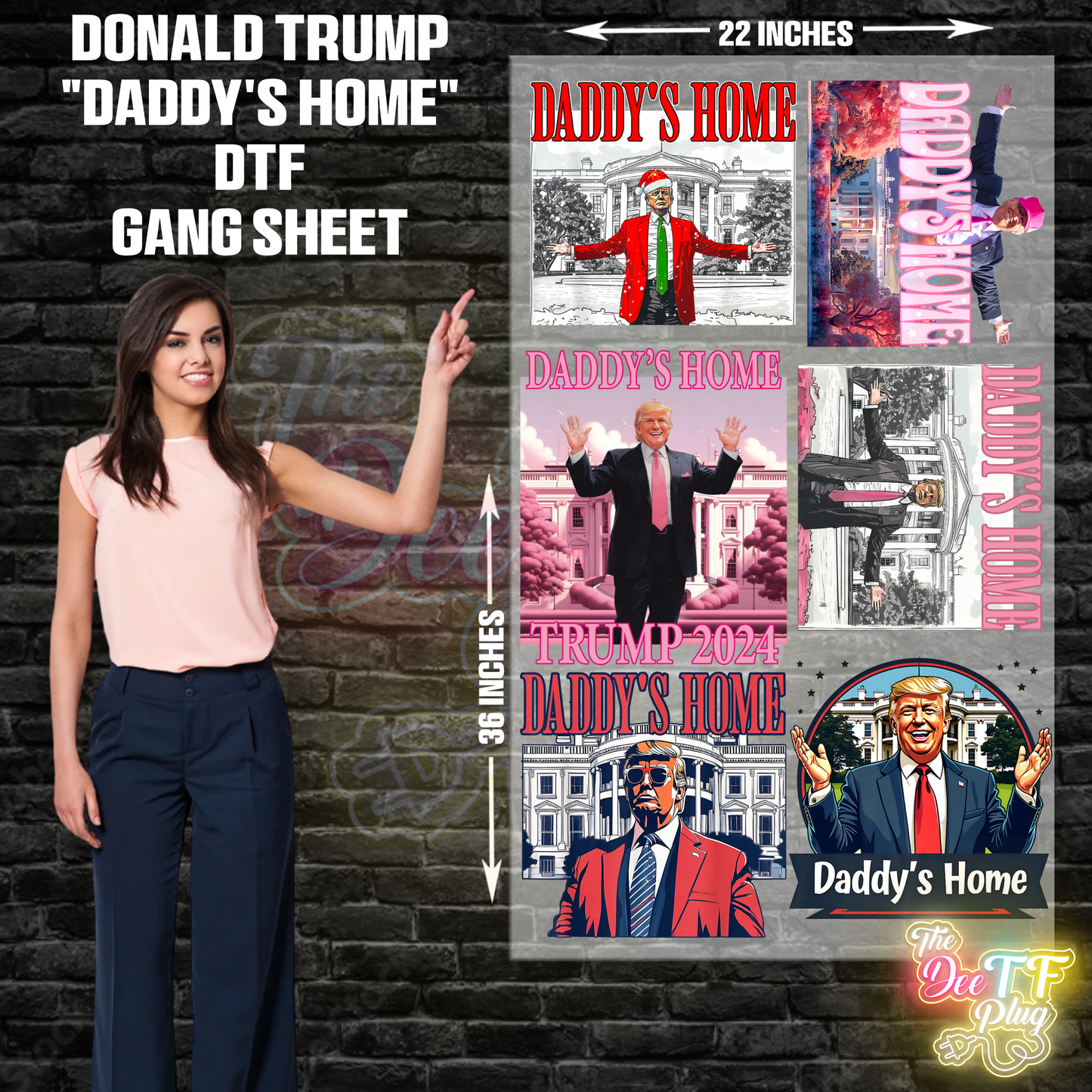 Donald Trump Daddy's Home 22"x36" Gang sheet