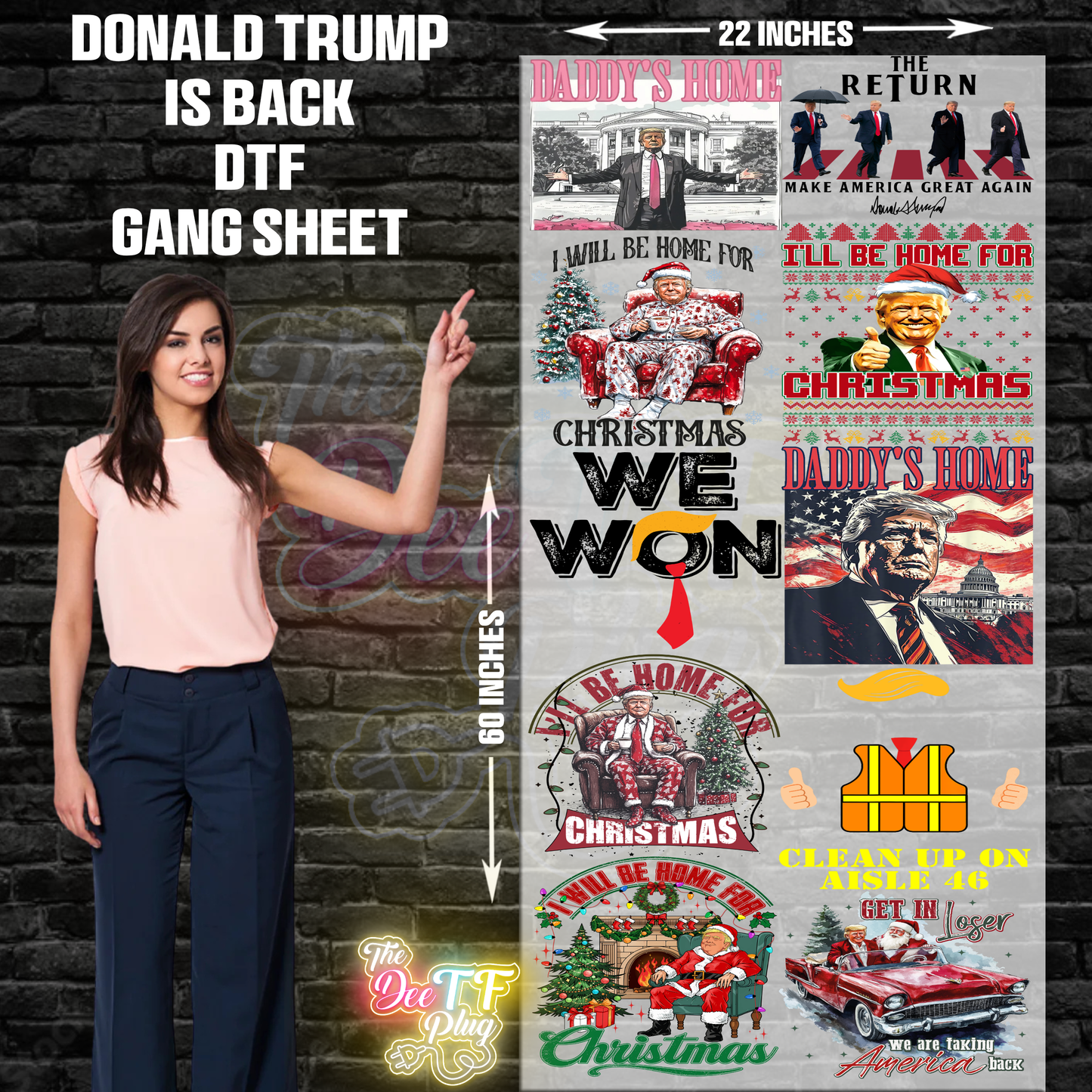 Donald Trump is back 22"x 60" DTF Gang sheet