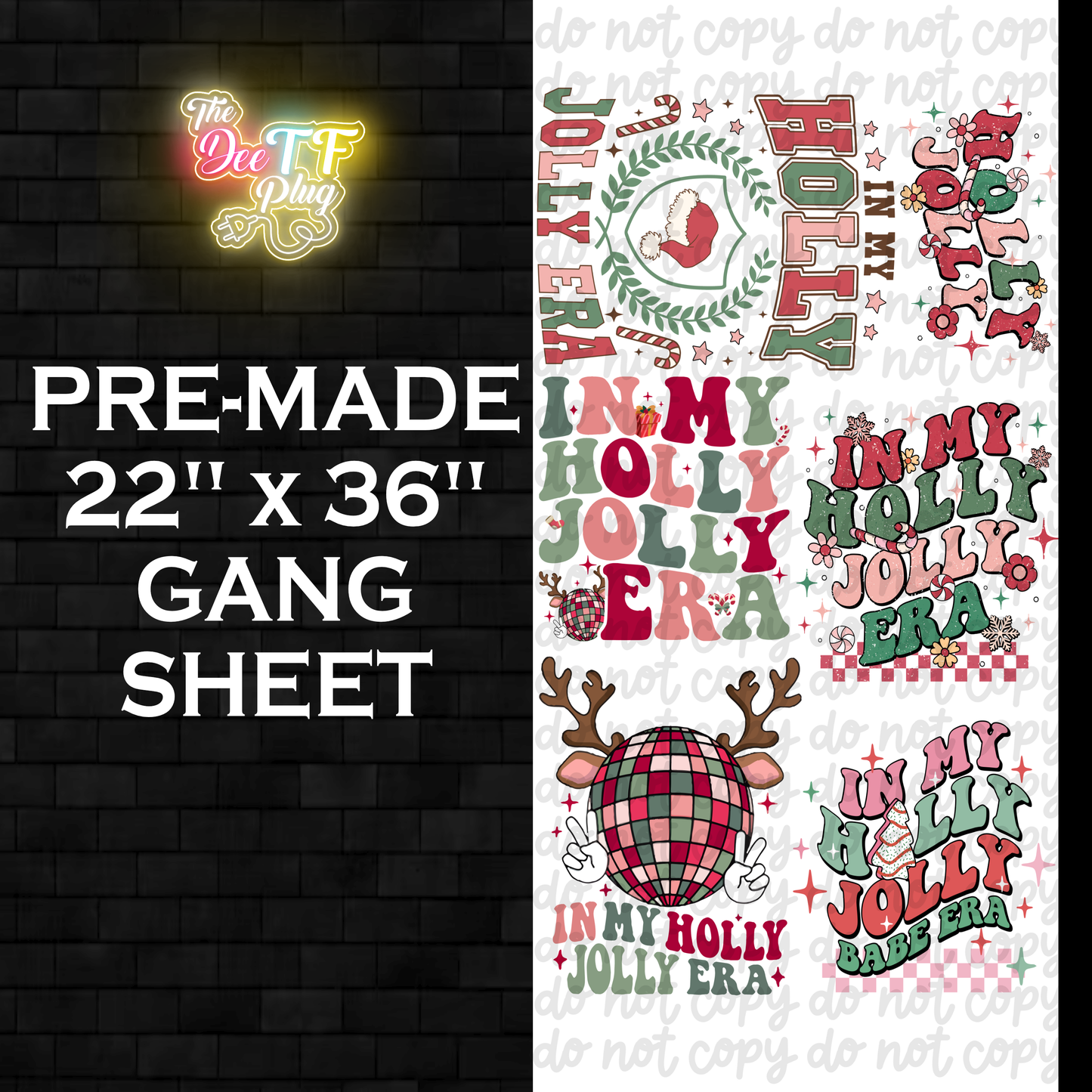 In my Holly Jolly Era-Premade DTF Gang Sheet