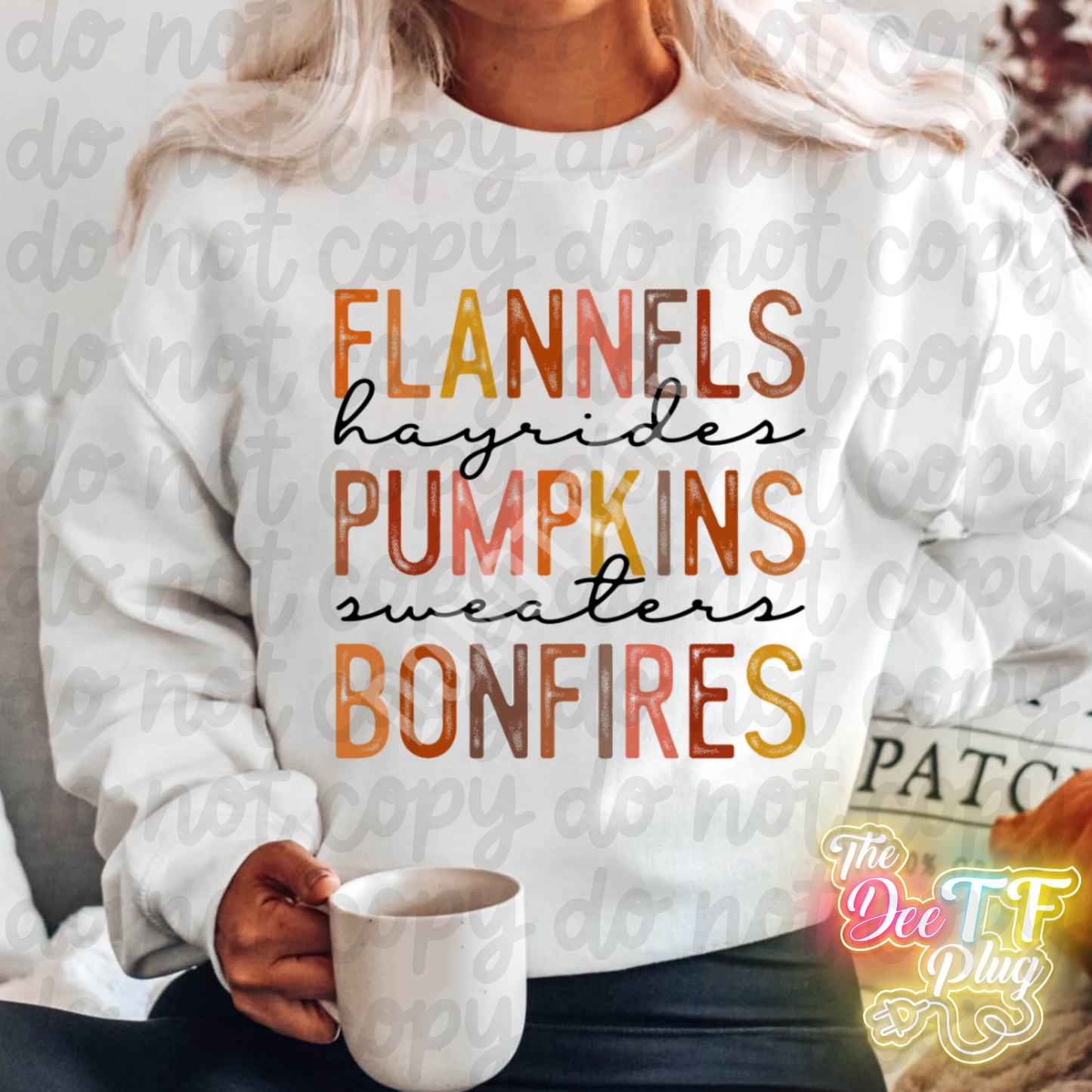 Flannels, Hayrides, Pumpkins, Sweaters, Bonfires DTF Transfer